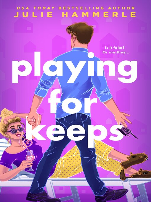 Title details for Playing for Keeps by Julie Hammerle - Wait list